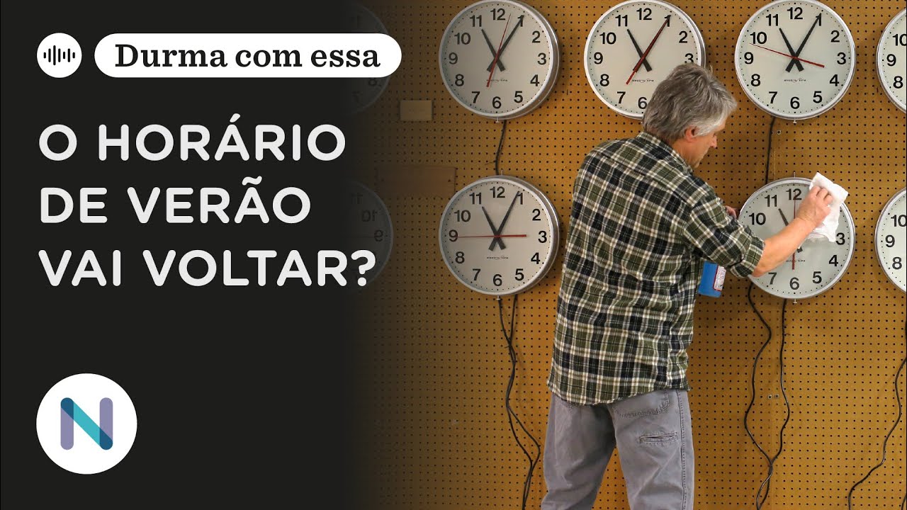 Vai voltar? Os prós e contras do horário de verão no Brasil | Podcast de 17.Set.24