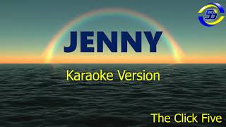 Jenny - THE CLICK FIVE (karaoke | videoke | instrumental | minus one)