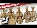 Russian Uniforms of WW1 I THE GREAT WAR Special