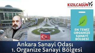 Ankara Sanayi Odası 1. Organize Sanayi Bölgesi
