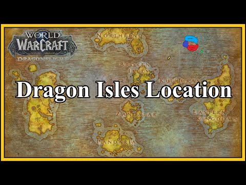 Figuring Out The Location of Dragon Isles - World of Warcraft (CONFIRMED)