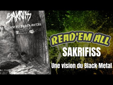 Read'Em All#36 : Sakrifiss, une vision du Black Metal