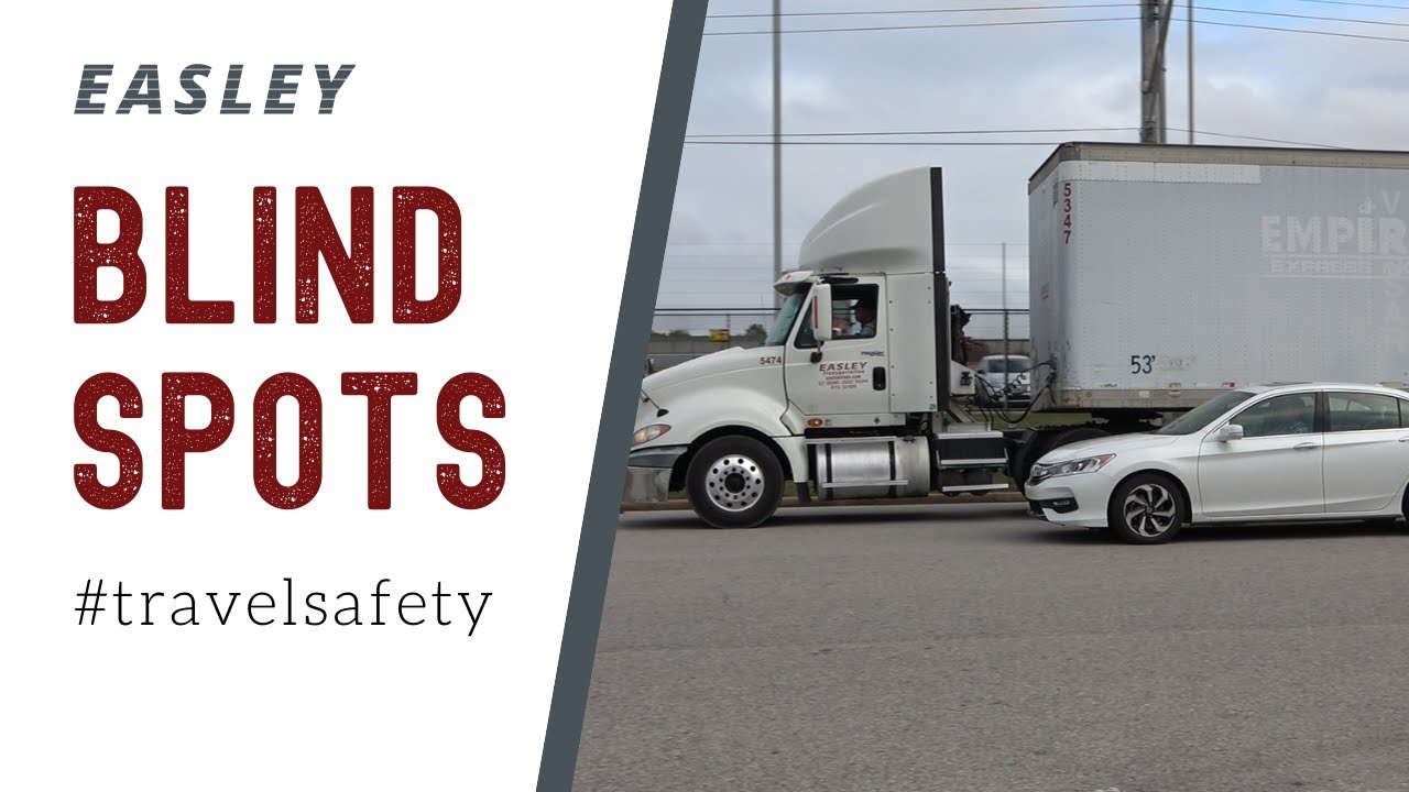 Truckers' Blind Spots: Travel Safety Tips