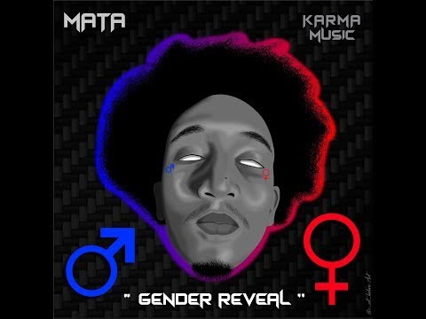 MATA - GENDER REVEAL