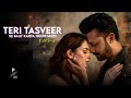Teri Tasveer Se Baat Karta Hu Sad Song