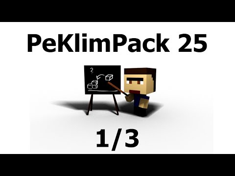 PeKlimPack 25 - modovaný minecraft - základy pro začátečníky