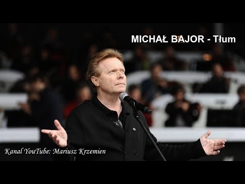 Michał Bajor - Tłum  (La Foule)