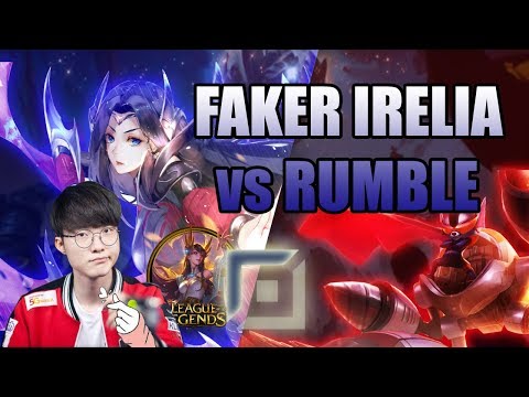 Faker TopLane Irelia | SKT T1 Faker Irelia8/7/3 | SKT T1 Faker Irelia vs Rumble