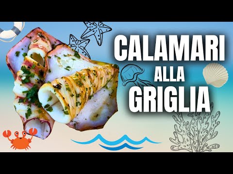 CALAMARI ALLA GRIGLIA PERFETTI: Ricetta Facile e Veloce | Passionebbq