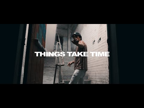 b.strad - Things Take Time (Official Music Video)