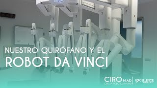 Nuestro quirófano y el Robot da Vinci