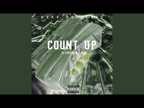 Count Up (feat. Benji Glo)