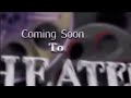 Coming Soon To Theaters Logo 2007