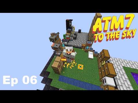 ATM 7 To The Skys - Episode 6 - AllTheModium and Jetpacks