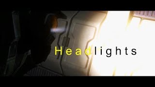Headlights (by We Are Scientists) | Halo edit