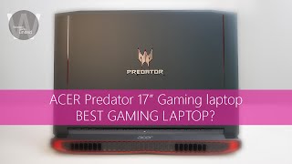 Video thumbnail for Acer Predator 17 Gaming Laptop REVIEW the Best Gaming Laptop? by Tally Ho Tech