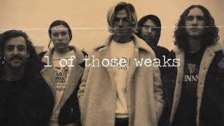 The Neighbourhood - 1 Of Those Weaks (Legendado)