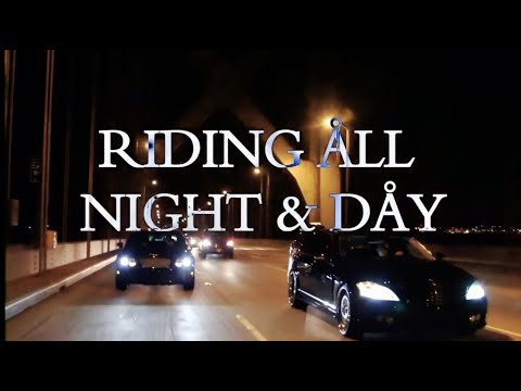 454 Life Entertainment - Riding All Night & Day [ M/V ]