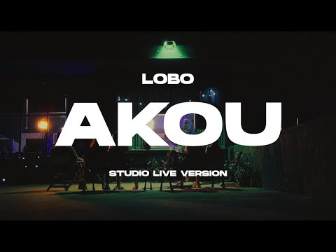 Lobo - Akou (Studio Live Version)