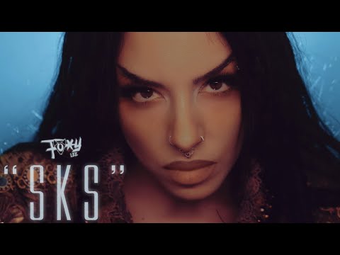 Foxy Lee - SKS (Official Music Video 4K)