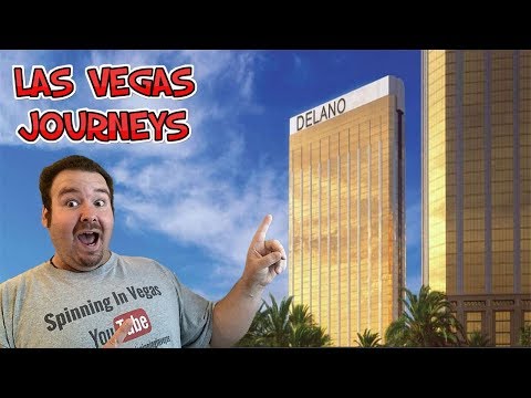 Las Vegas Journeys - Episode 57 "DELANO - Does the $20 trick work for free room upgrades in 2019"