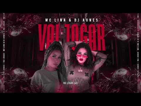 MC LINA E DJ AGNES - VAI JOGAR (LYRIC OFICIAL) Doug Filmes Hits