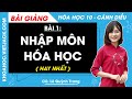 Hóa học 10 Cánh diều Bài 1: Nhập môn hóa học