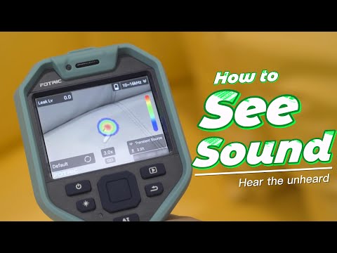 See Sound. Discover How the FOTRIC TD2 Spots Invisible Leaks