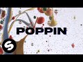 Chico Rose & Jaden Bojsen - Poppin Bottles (Official Lyric Video)