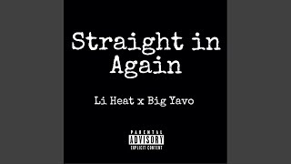 Straight In Again (feat. Big Yavo)