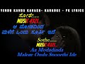 Yendu Kanda Kanasu Karaoke With Scrolling Lyrics Eng ಕನ್ನಡ