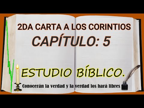 2DA CARTA A LOS CORINTIOS CAPITULO 5   ESTUDIO BIBLICO