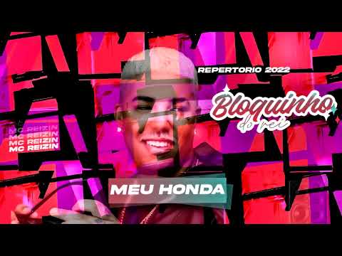 Mc Reizin - Meu Honda