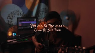 Fly me to the moon - Frank Sinatra | Acoustic Cover