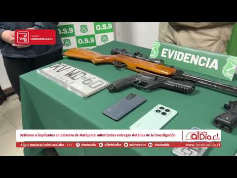 Detienen a implicados en balacera de Mariquina: autoridades entregan detalles de la investigación