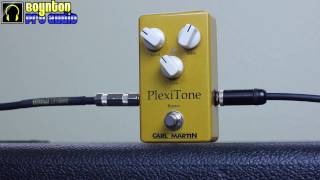 Video thumbnail for Carl Martin PlexiTone Demo by BoyntonProAudio