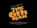 The 6th Man - Tasty (The Pharcyde)