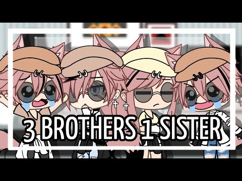 3 Brother's 1 Sister ⁉️|| Gacha Life Mini Movie || Gacha Life || GLMM