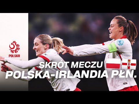 Liga Narodów Kobiet: Skrót meczu POLSKA - IRLANDIA PŁN.