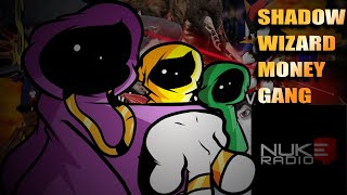 Cover art for SHADOW WIZARD MONEY GANG