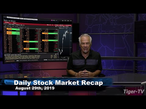 August 29th 2019, Daily Stock Market Recap with Tom O'Brien