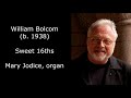 Sweet 16ths - William Bolcom