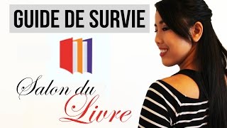 Guide de survie - Salon du Livre