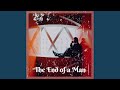 The End of a Man