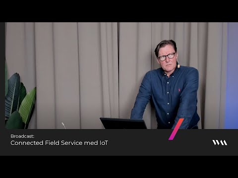 , title : 'Connected Field Service med IoT'