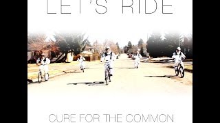 Let&#39;s Ride - Official Music Video