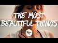 Tenille Townes - The Most Beautiful Things (Lyrics)