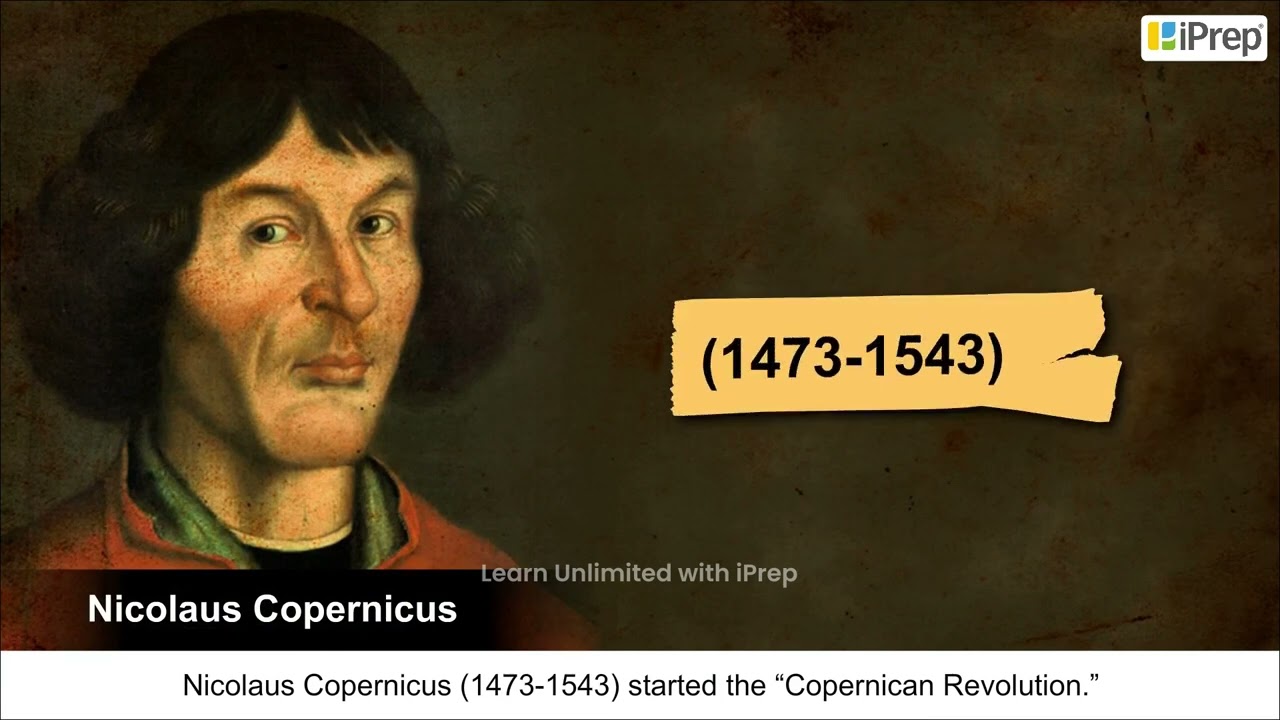 The Copernican Revolution | Changing Cultural Traditions | History | Class 11 | iPrep