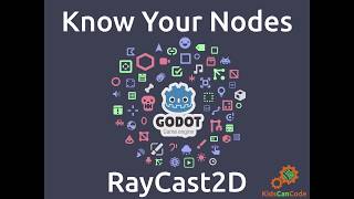 Godot Engine - Know Your Nodes: RayCast2D