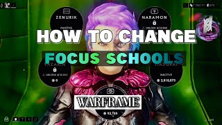 How to change focus school on warframe? (2024)